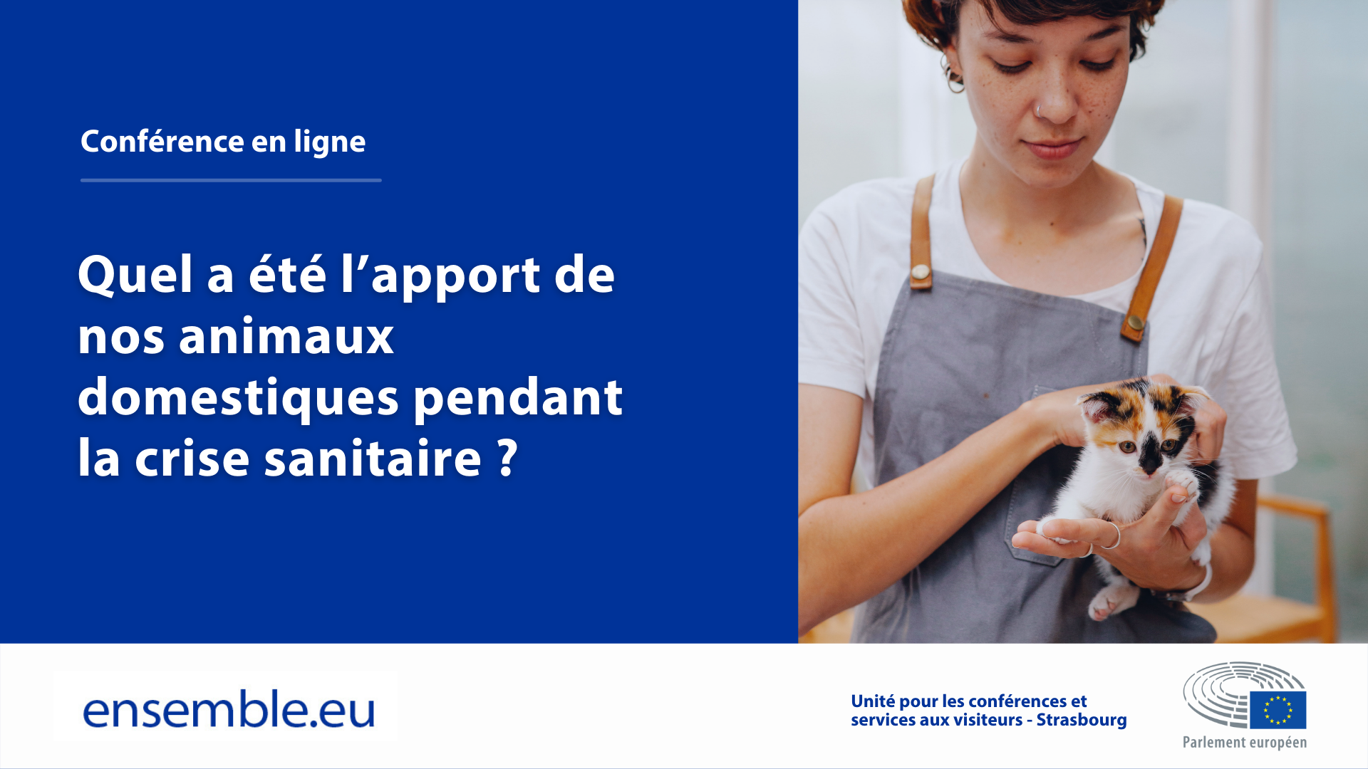 Quel a été l’apport de nos animaux domestiques pendant la crise sanitaire ?